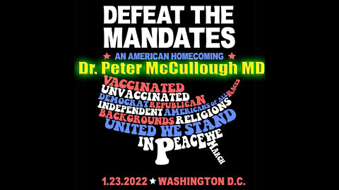 Defeat the Mandates Rally DC 1/23/22 Dr Peter McCullough