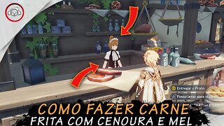 Genshin Impact, Como fazer carne FRITA com cenoura e MEL | Super Dica PT-BR