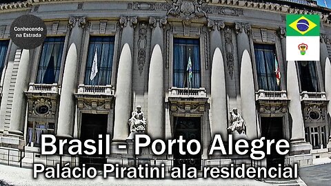 🚶🏻 🌞 Caminhando por Porto Alegre, Palácio Piratini, ala residencial.