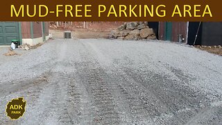 Mud-Free Gravel Parking Areas
