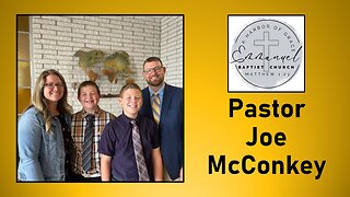 Mathias & Justus, Pastor Joe McConkey, 08/23/2023