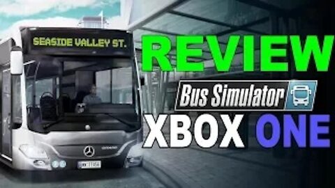 BUS SIMULATOR REVIEW XBOX ONE X