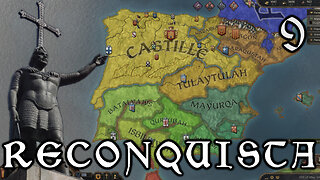 TREACHERY | Castille RECONQUISTA Crusader Kings 3 Pt 9