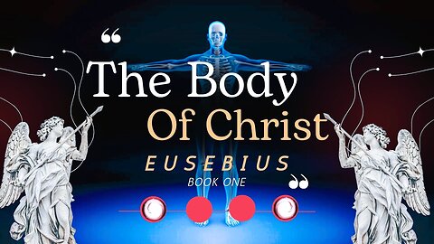 Christ And His Church History || Eusebius || With Wisdom