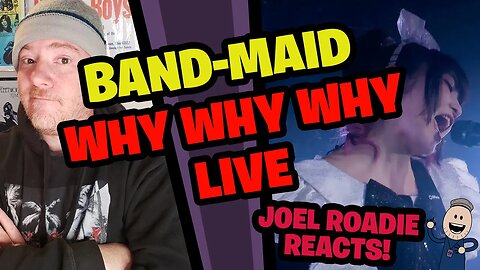 BAND-MAID / Why Why Why ["Day Of Maid" Live] - Roadie Reacts