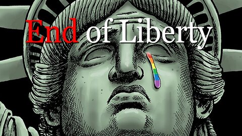 The End of Liberty