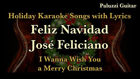 Feliz Navidad Acoustic Guitar [Christmas Karaoke Songs with Lyrics]