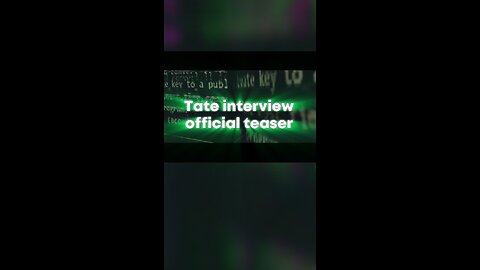 Tate interview *official teaser*
