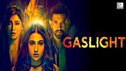 Gaslight new movies bollywood full hd