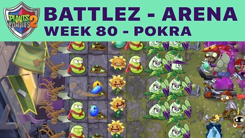 PvZ 2 - Battlez - Arena - Week 80 - Preview 1 - No Premium - 1.9 Million Score!