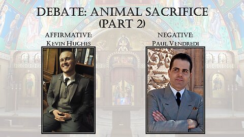 DEBATE: Animal Sacrifice Part 2