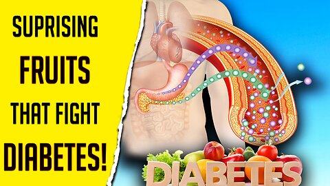 10 SURPRISING Fruits That FIGHT Diabetes - Eat These to CONTROL Your Blood Sugar!