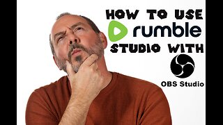 How to Use Rumble Studio with OBS Studio
