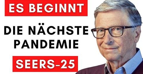 Bill Gates verkündet die nächste Pandemie (Datum und Ort)