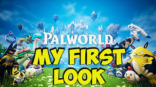 PALWORLD First LOOK