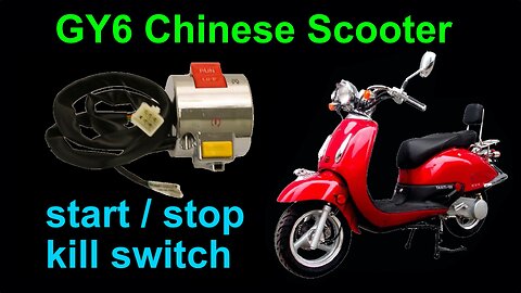 New start stop kill switch on a 150cc GY6 Chinese scooter
