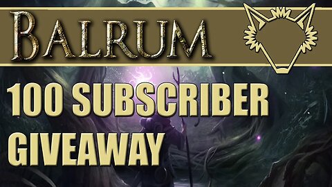 Free Balrum Steam Game Key Giveaway - 100 Subscriber Special! (Well, 119, But Whatever!)