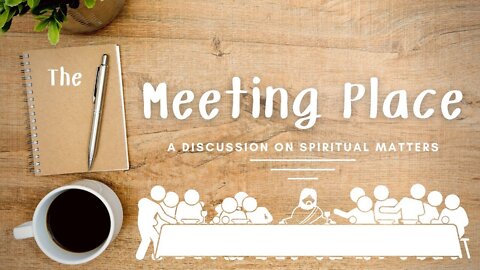 The MEETING PLACE // Spiritual Warfare