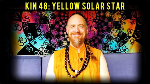 KIN 48: YELLOW SOLAR STAR (9 LAMAT) 5 JULY 2022 | Mayan Tzolkin Calendar