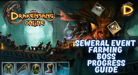 Drakensang Online, Seweral Event, Farming, Boss, Progress, Guide, Drakensang, Dso