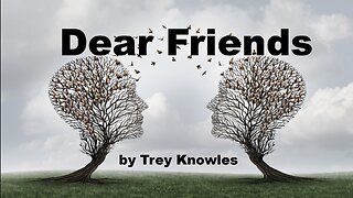 Trey Knowles - Dear Friends