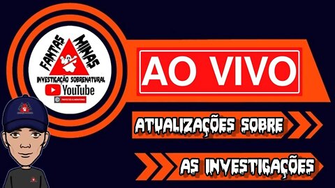 Atualizações sobre as Investigações