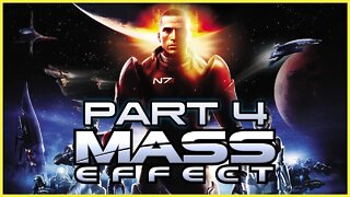 Mass Effect (PS3) Playthrough | Part 4 (No Commentary)