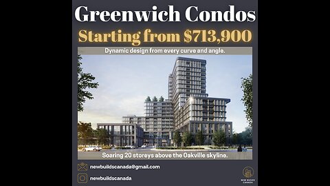 GREENWICH CONDOS IN OAKVILLE STARTING AT $713,900