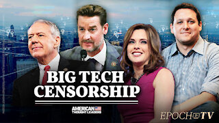 Censorship: 'Starts With Trump,' Ends With the Average American | CLIP | American Thought Leaders