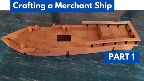 Crafting a Merchant Ship for your Rpg! PART 1