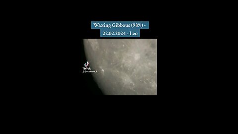 Waxing Gibbous (98%) - 22.02.24