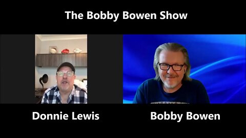 The Bobby Bowen Show "Episode 11 - Donnie Lewis"