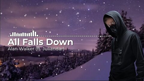 All Falls Down - Alan Walker (ft. Juliandar) | @UltimateSoundsOfficial