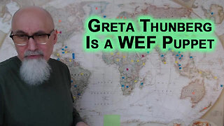 Greta Thunberg Is a World Economic Forum Clown, a WEF Puppet