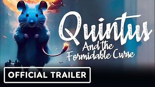 Quintus and the Formidable Curse - Official Story Trailer