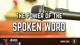 01 Aug 24, Jesus 911: The Power of the Spoken Word