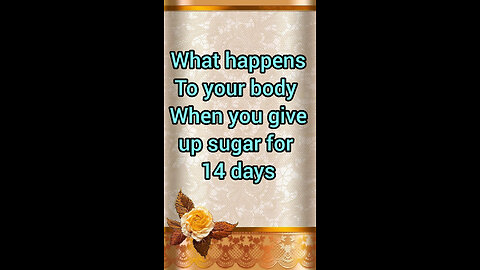 What happens to your body when you give up sugar for 14days