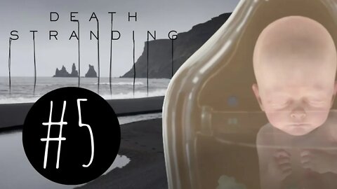 Death Stranding | Part 5 | Not The Mama!