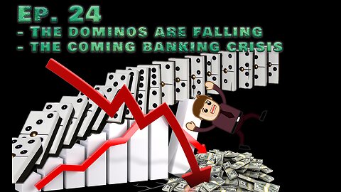 SNAFU report - 2023-03-13 (ep 24) - The dominos are falling, the coming banking crisis