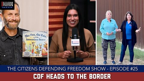Special guest Kirk Cameron; and CDF heads to the southern border