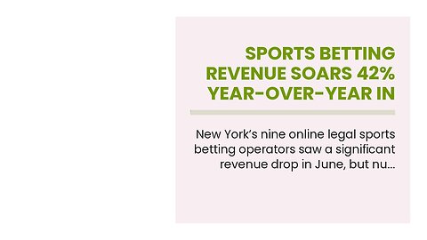 Sports Betting Revenue Soars 42% Year-Over-Year in New York