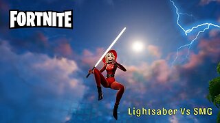 Lightsaber Vs SMG - Fortnite