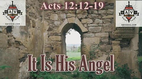 065 It Is His Angel (Acts 12:12-19) 1 of 2