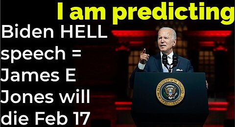 I am predicting: Biden HELL speech = James Earl Jones will die on Feb 17