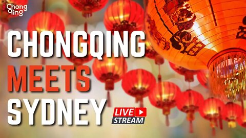 🔴LIVE: Celebrate the Spring Festival in Chongqing and Sydney