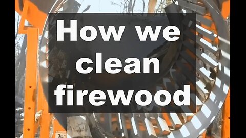 Check Out How We Clean Firewood