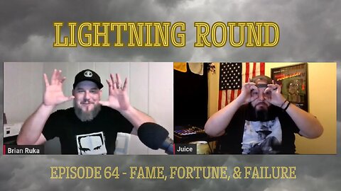 Episode 64 LIGHTNING ROUND