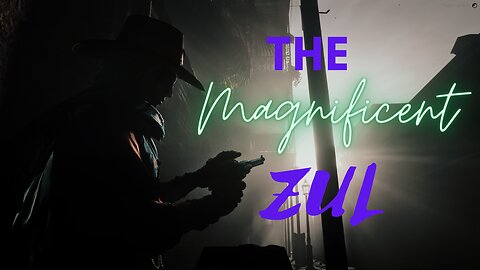 The Magnificent Zul Episode 1 RedDead Roleplay