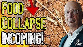 WAM: MANUFACTURED CRISIS! FOOD COLLAPSE INCOMING! - Farmers Forced To ABANDON Crops!