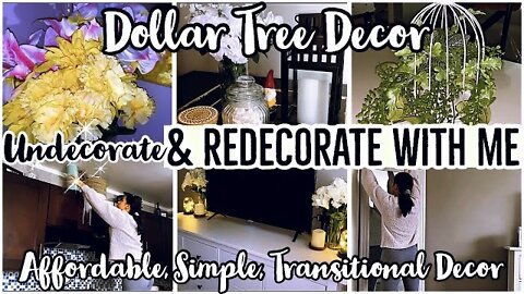 *AFFORDABLE* TRANSITIONAL DOLLAR TREE DECOR IDEAS 2021 | UNDECORATE & REDECORATE WITH ME | ez tingz
